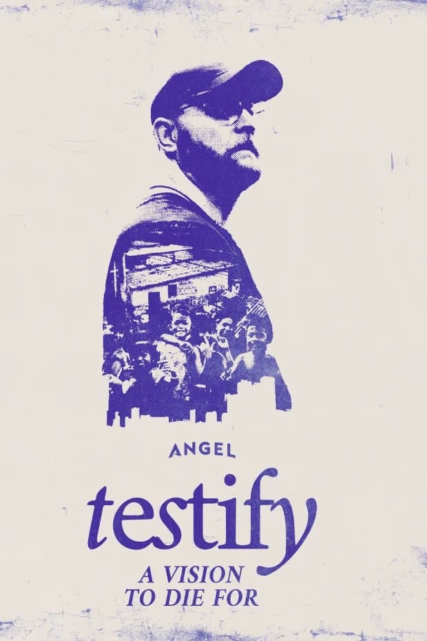 Film poster for Testify: A Vision to Die For